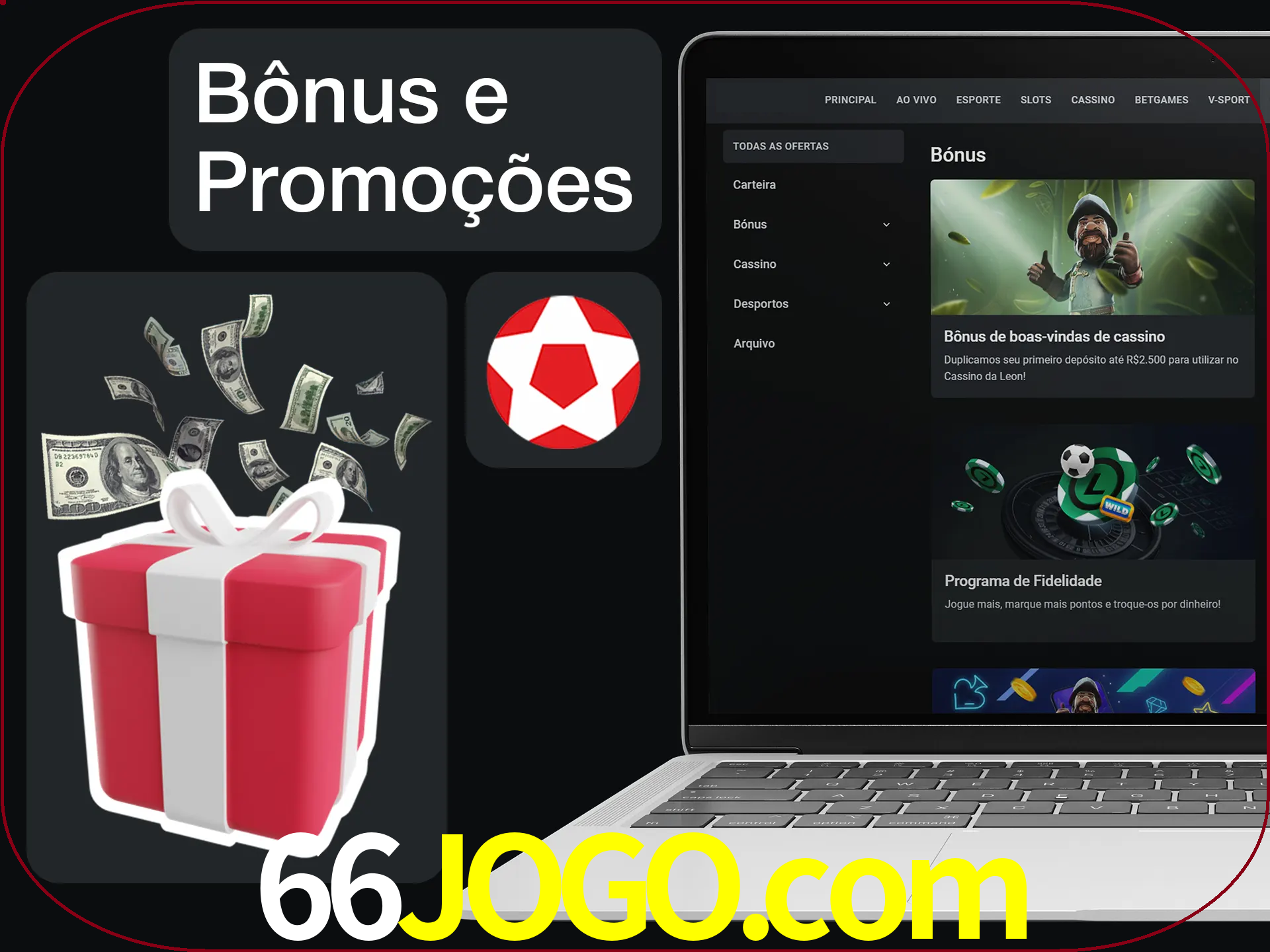 Verifique se há novos bônus e promoções.