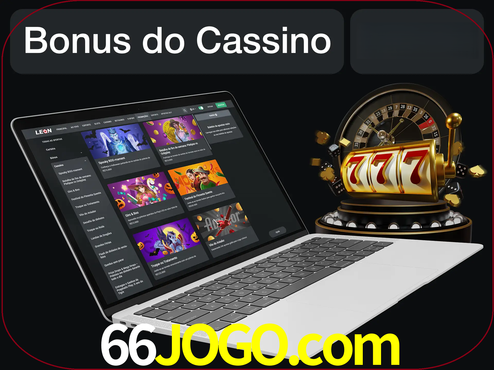 Use o bônus do cassino para começar melhor.